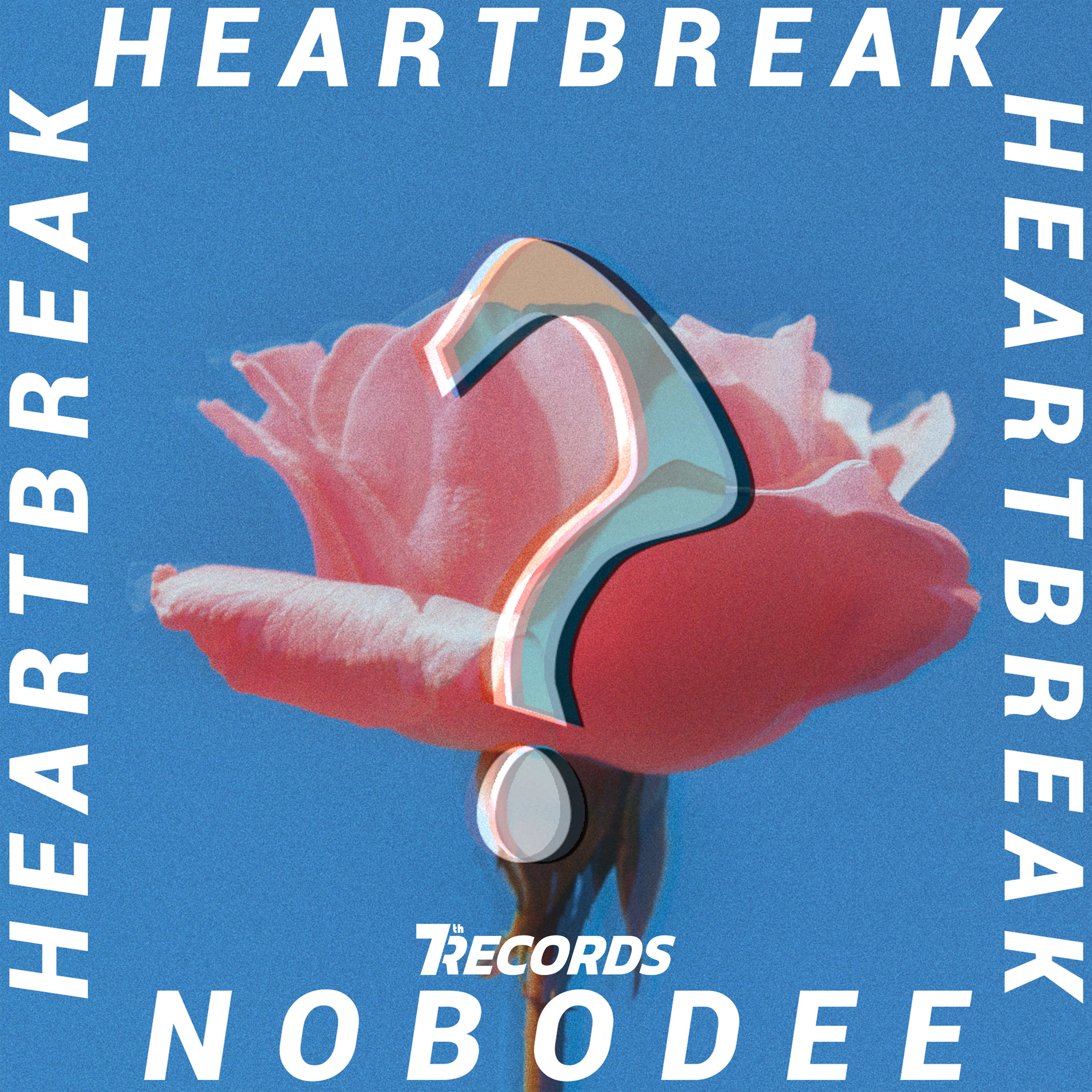 Heartbreak – Nobodee